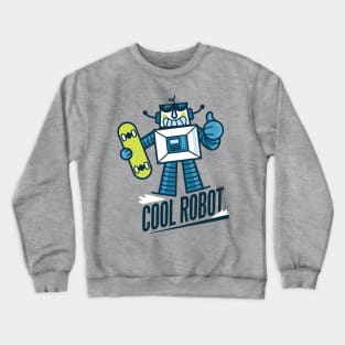 Cool Robot - Cute Skateboard Crewneck Sweatshirt